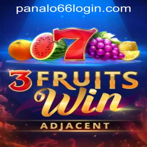Exploring the Exciting World of 3FruitsWin and Navigating Panalo 66 Casino Login